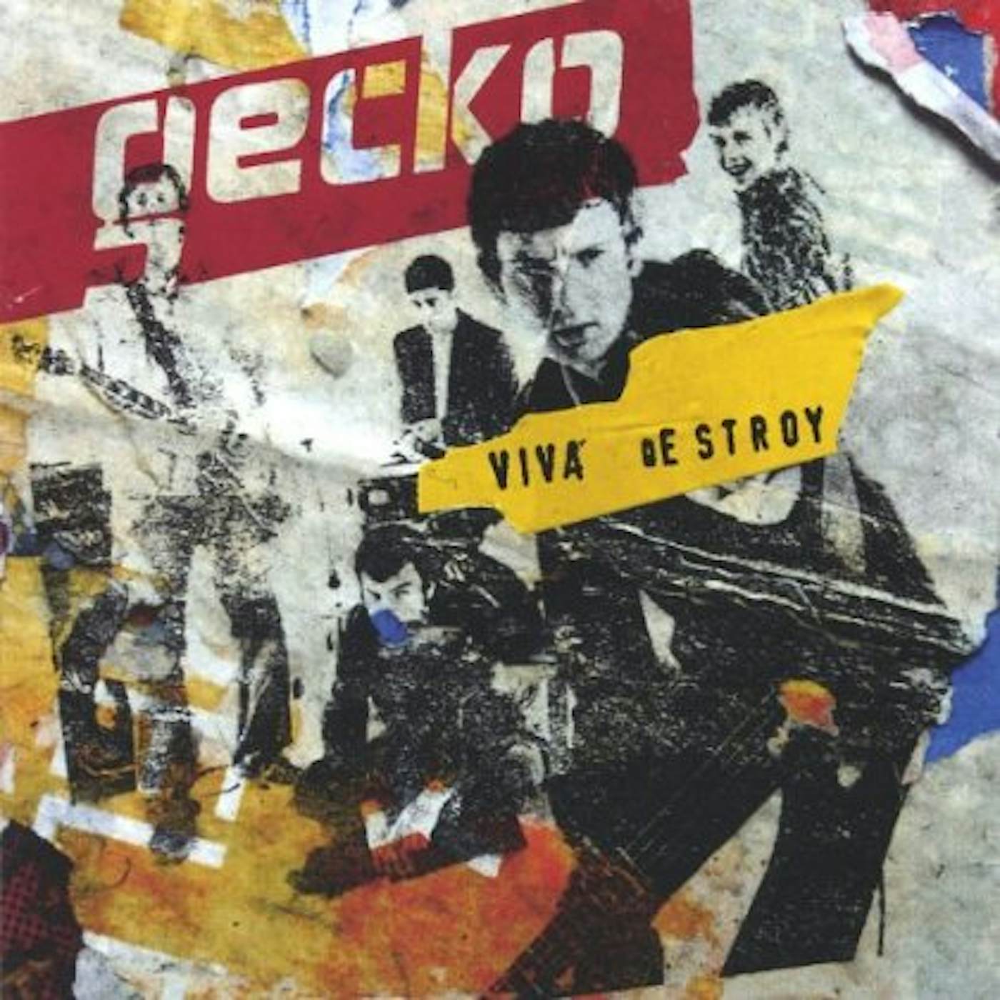 Gecko VIVA DESTROY CD
