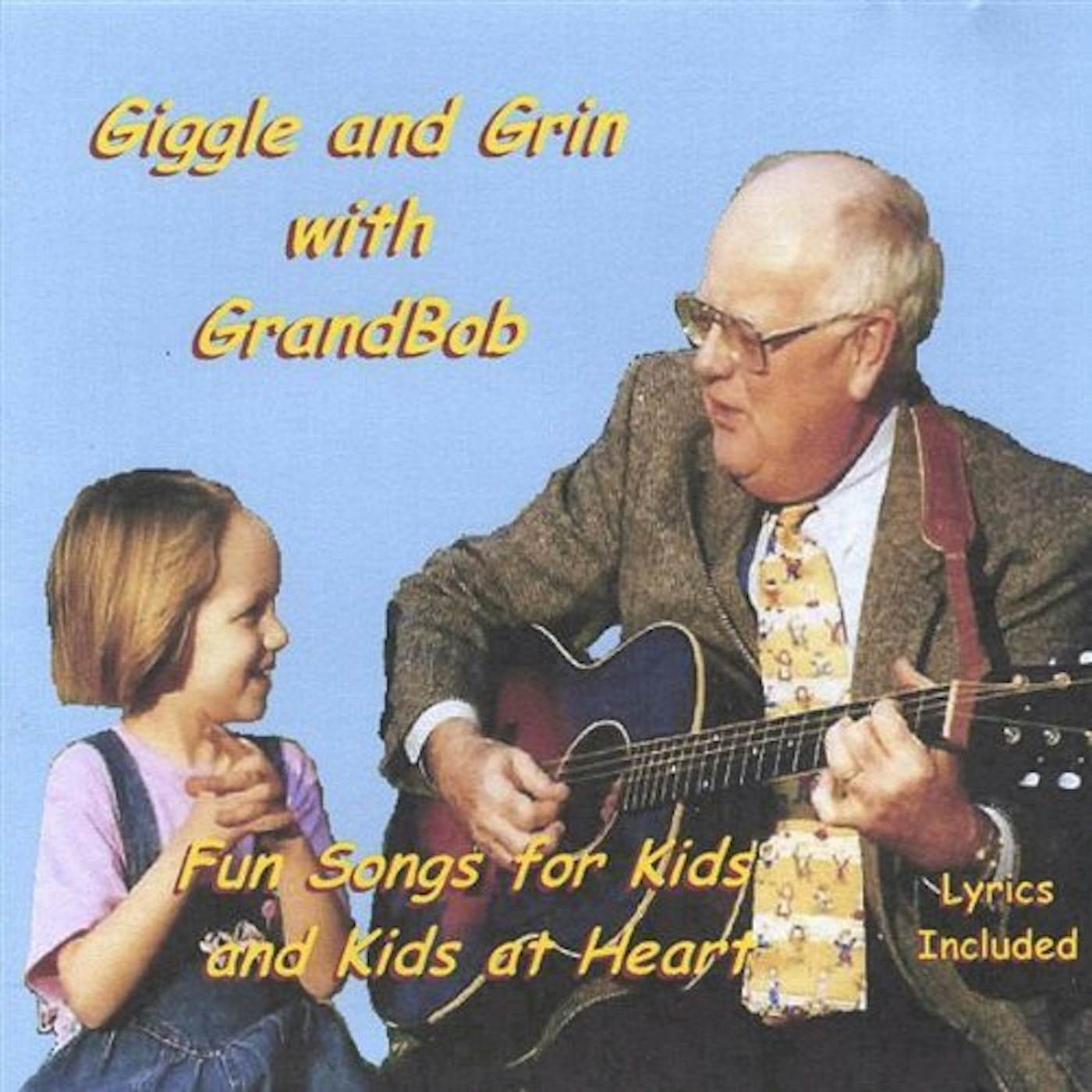 GIGGLE & GRIN WITH GRANDBOB CD
