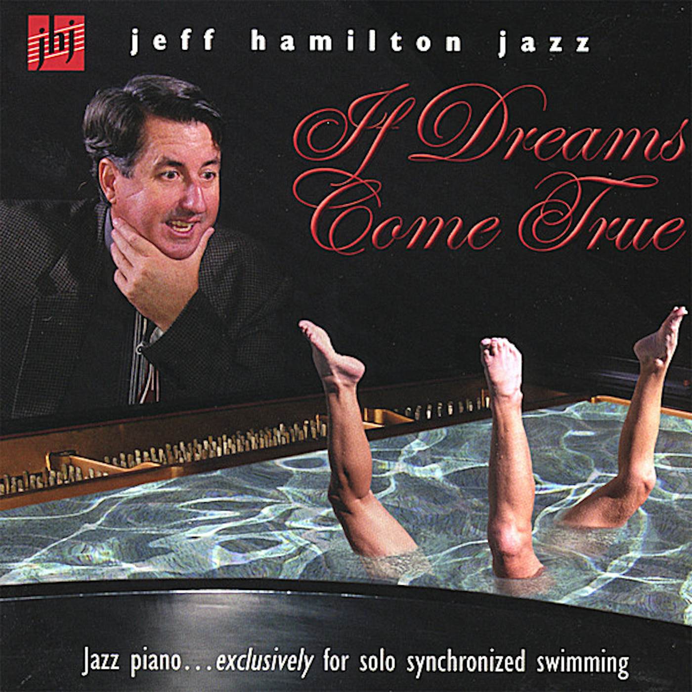 Jeff Hamilton IF DREAMS COME TRUE CD