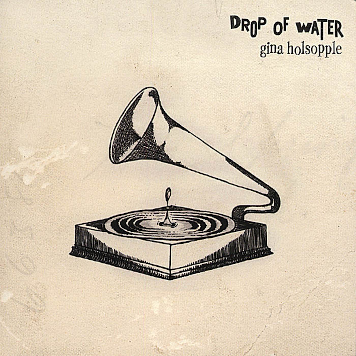 Gina Holsopple DROP OF WATER CD