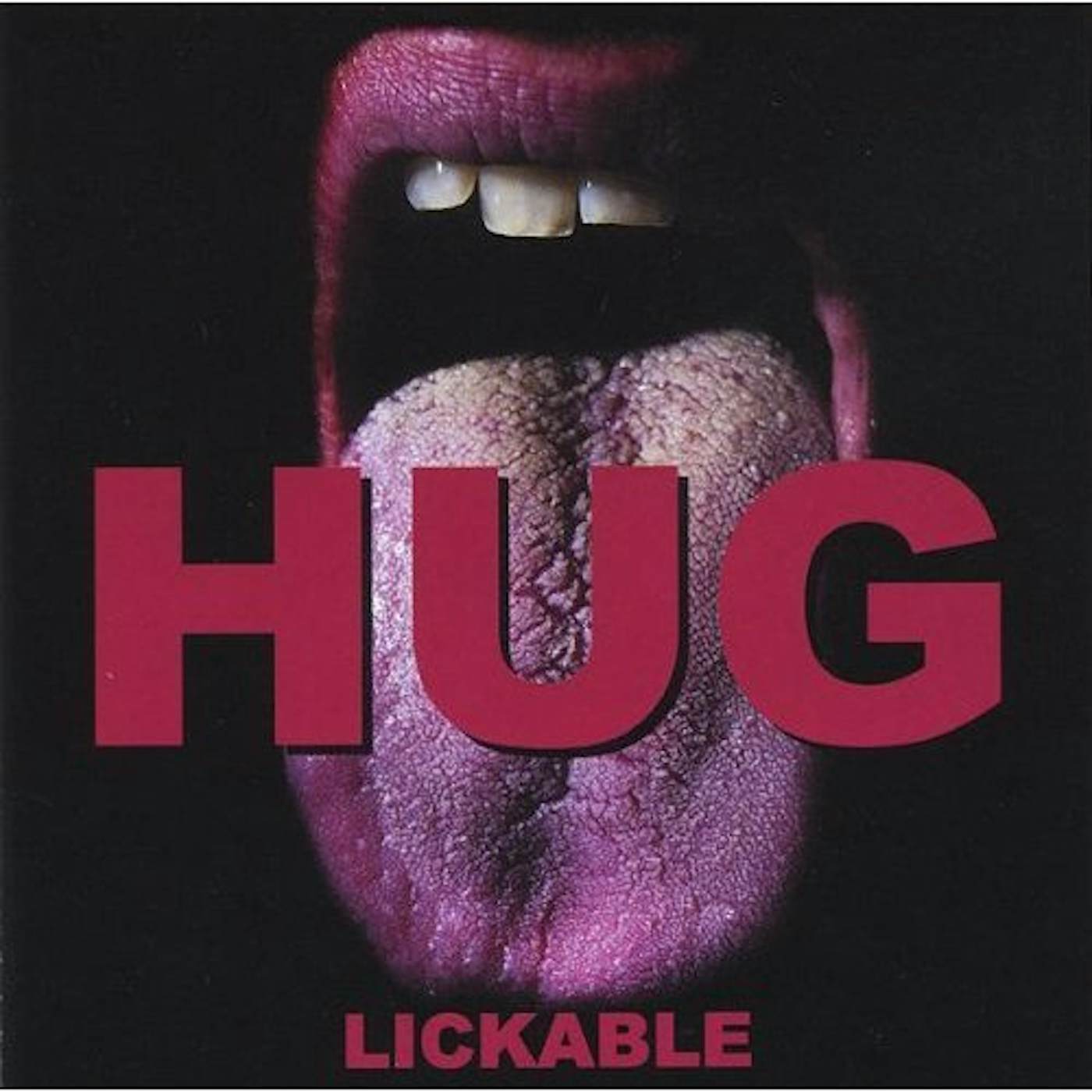 HUG LICKABLE CD