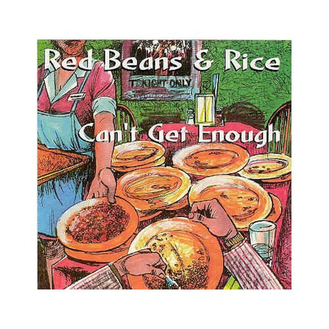 Red Beans And Rice CAN'T GET ENOUGH CD