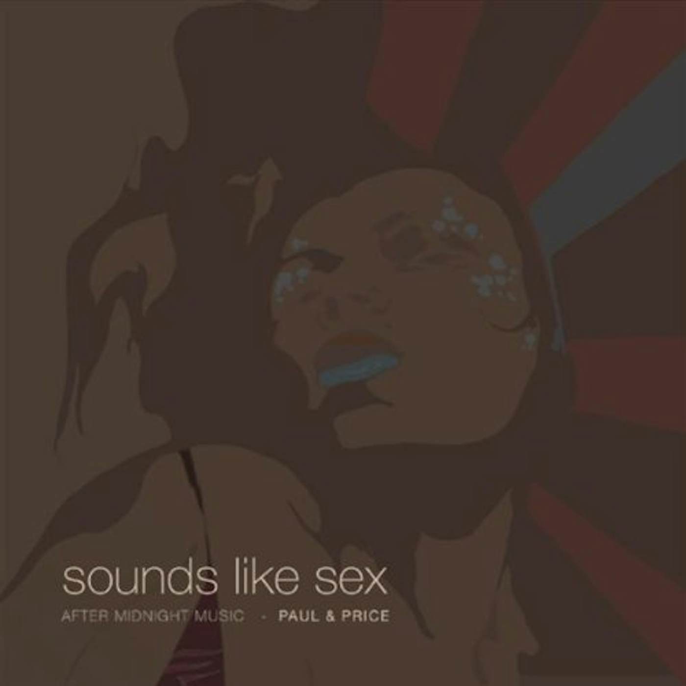 sounds like sex cd - Paul & Price