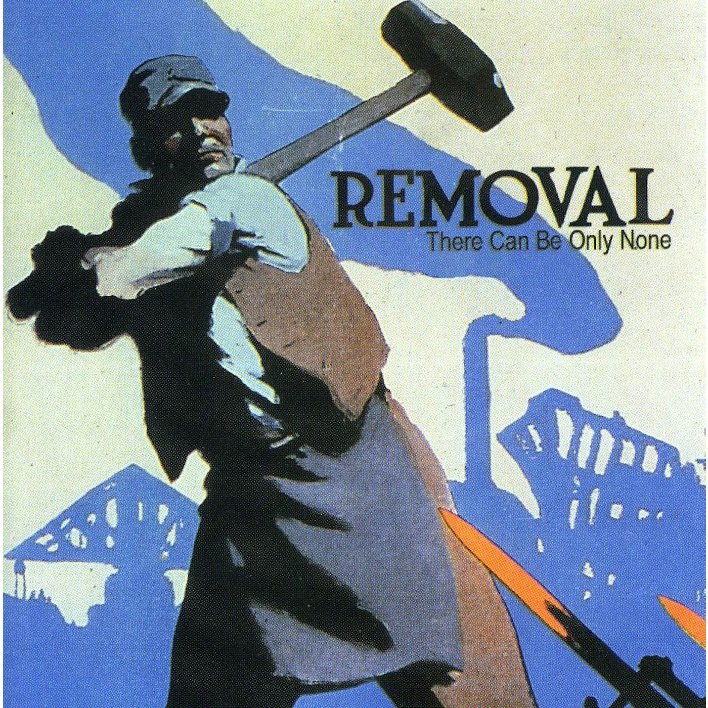 Removal THERE CAN BE ONLY NONE CD