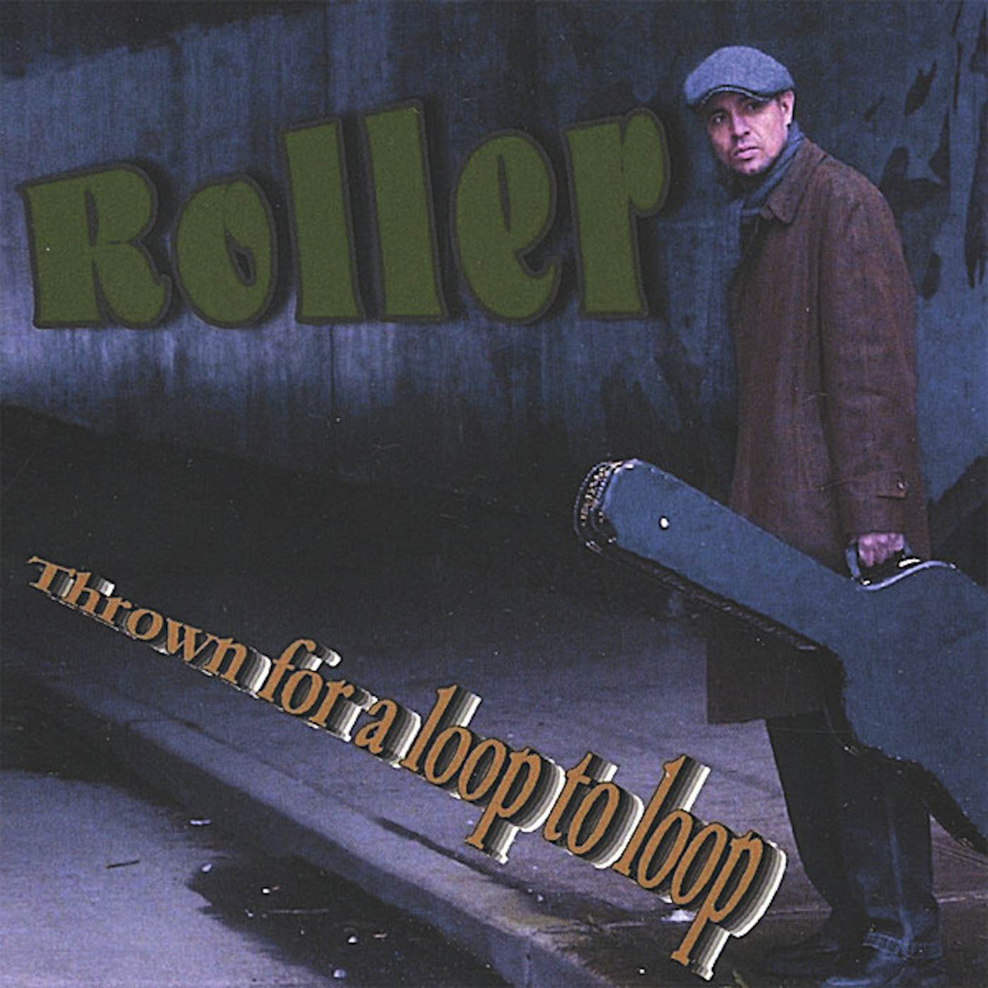 Roller THROWN FOR A LOOP TO LOOP CD
