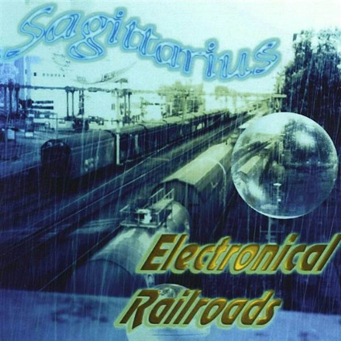 Sagittarius ELECTRONICAL RAILROADS CD