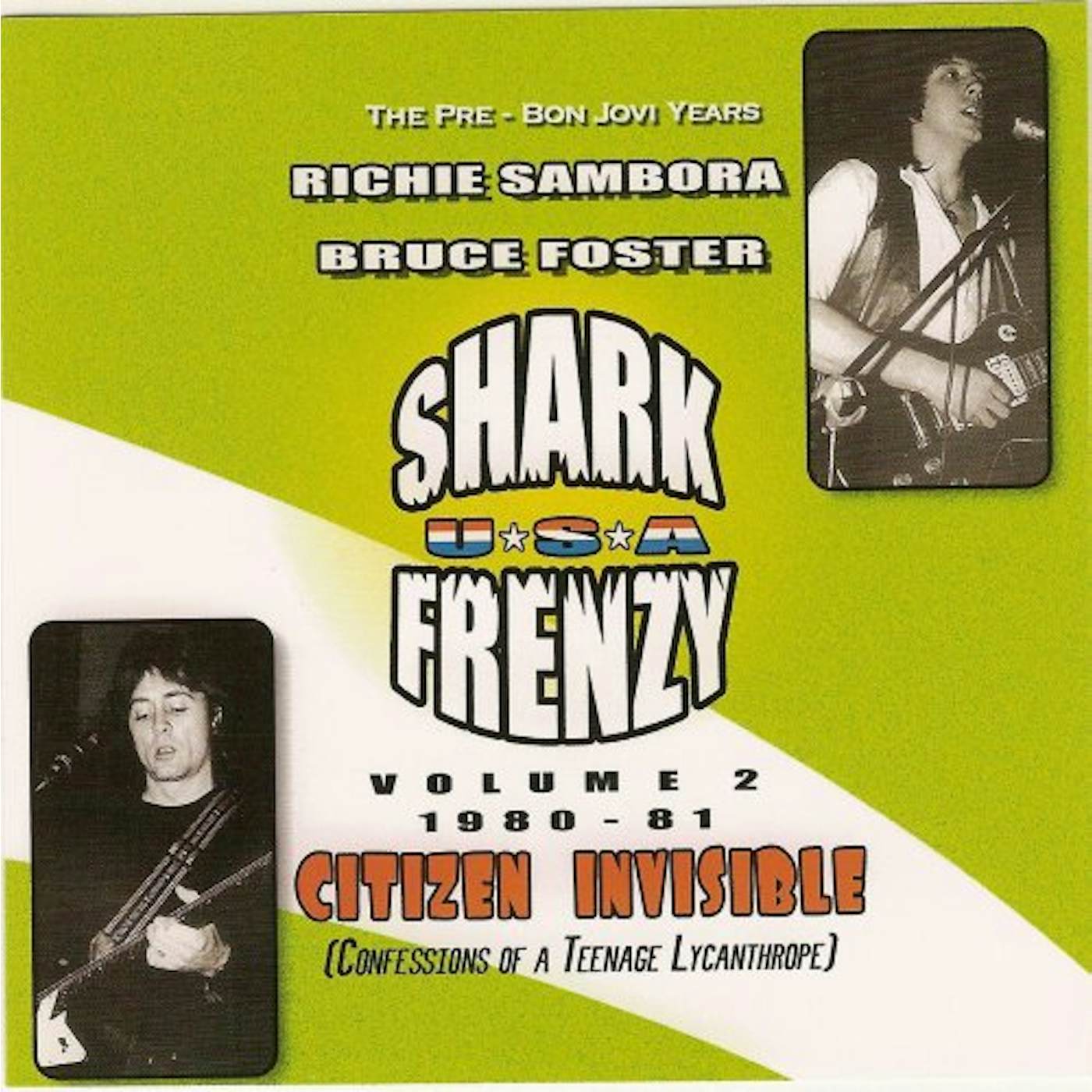 Shark Frenzy 1980-1981 CITIZEN INVISIBLE 2 CD