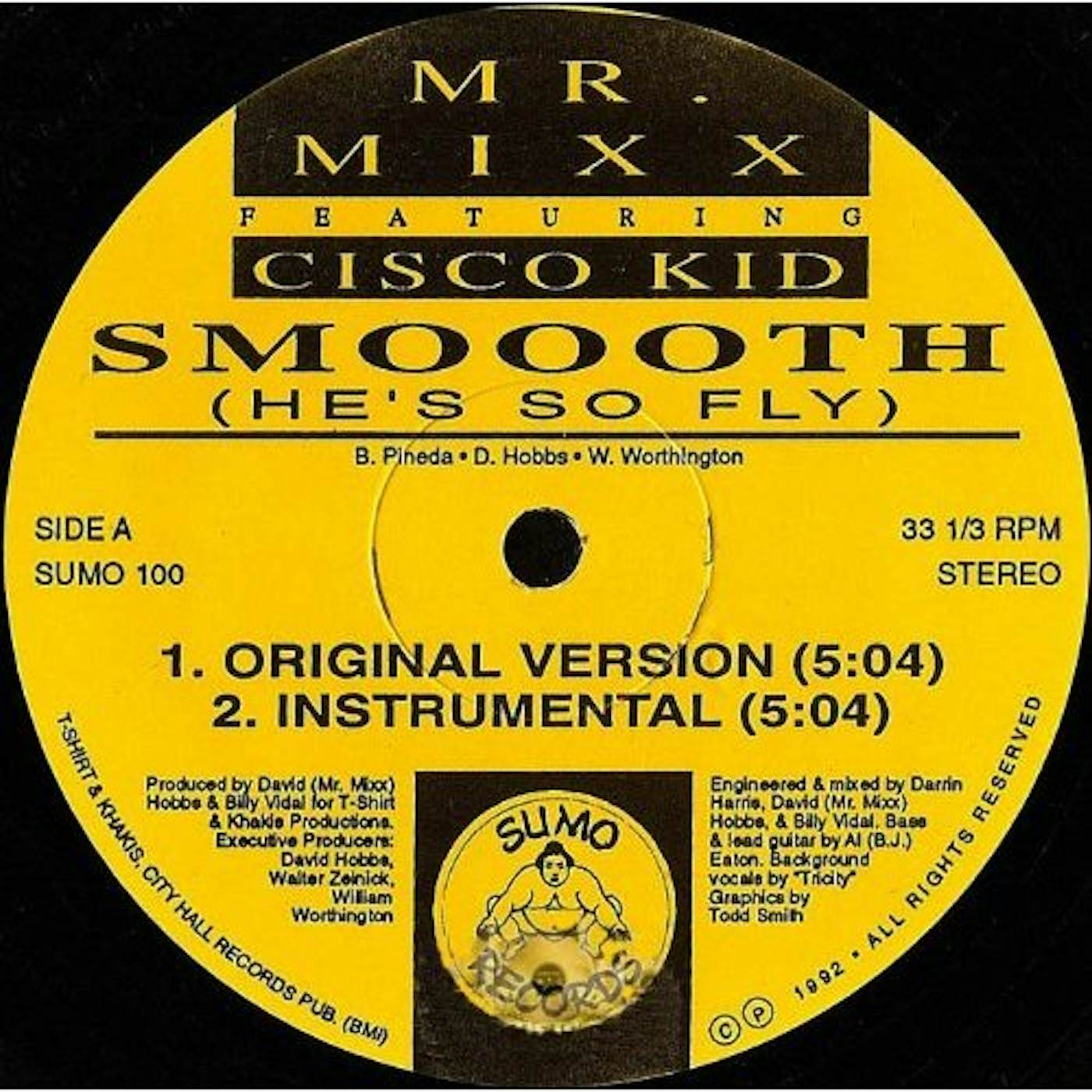 Mr. Mixx Feat. Cisco Kid SMOOOTH (HES SO FLY) Vinyl Record
