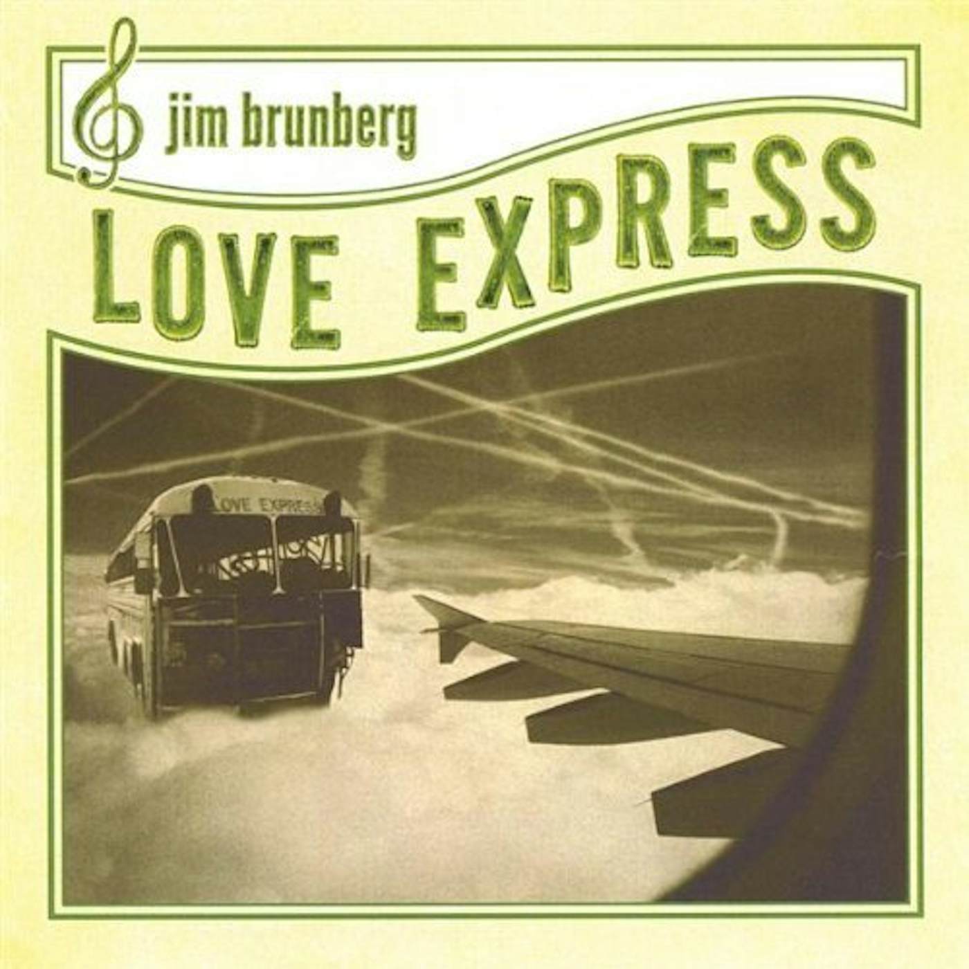Jim Brunberg LOVE EXPRESS CD