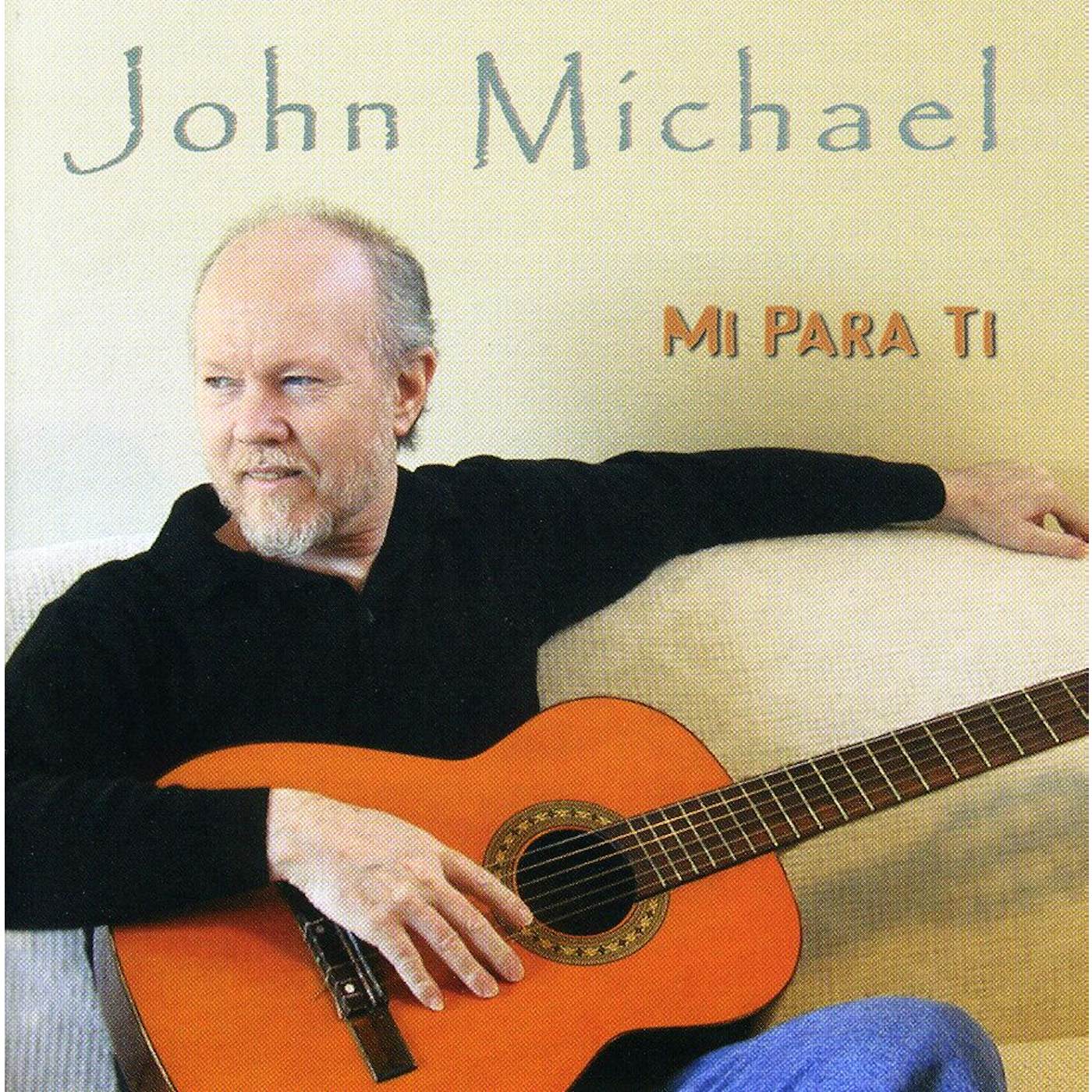 John Michael MI PARA TI CD