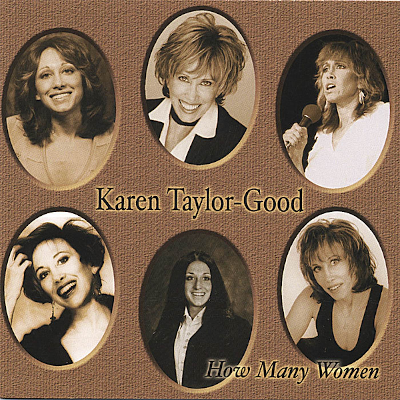 Karen Taylor-Good HOW MANY WOMEN CD