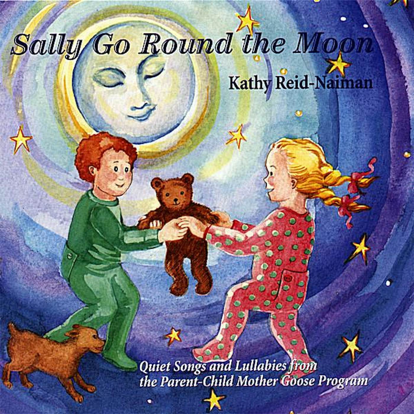 Kathy Reid-Naiman SALLY GO ROUND THE MOON CD