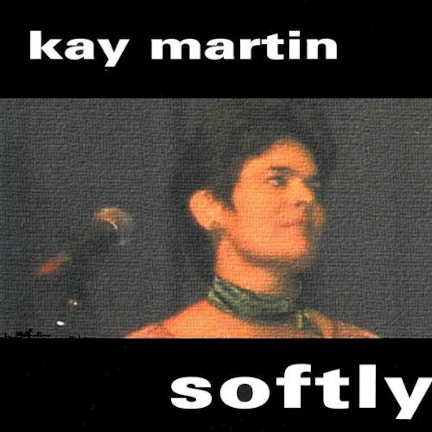 Kay Martin SOFTLY CD