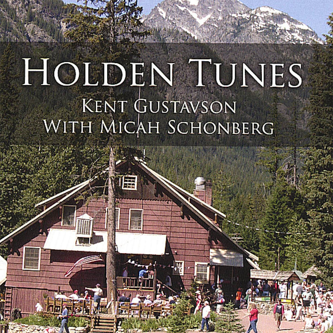 Kent Gustavson HOLDEN TUNES CD