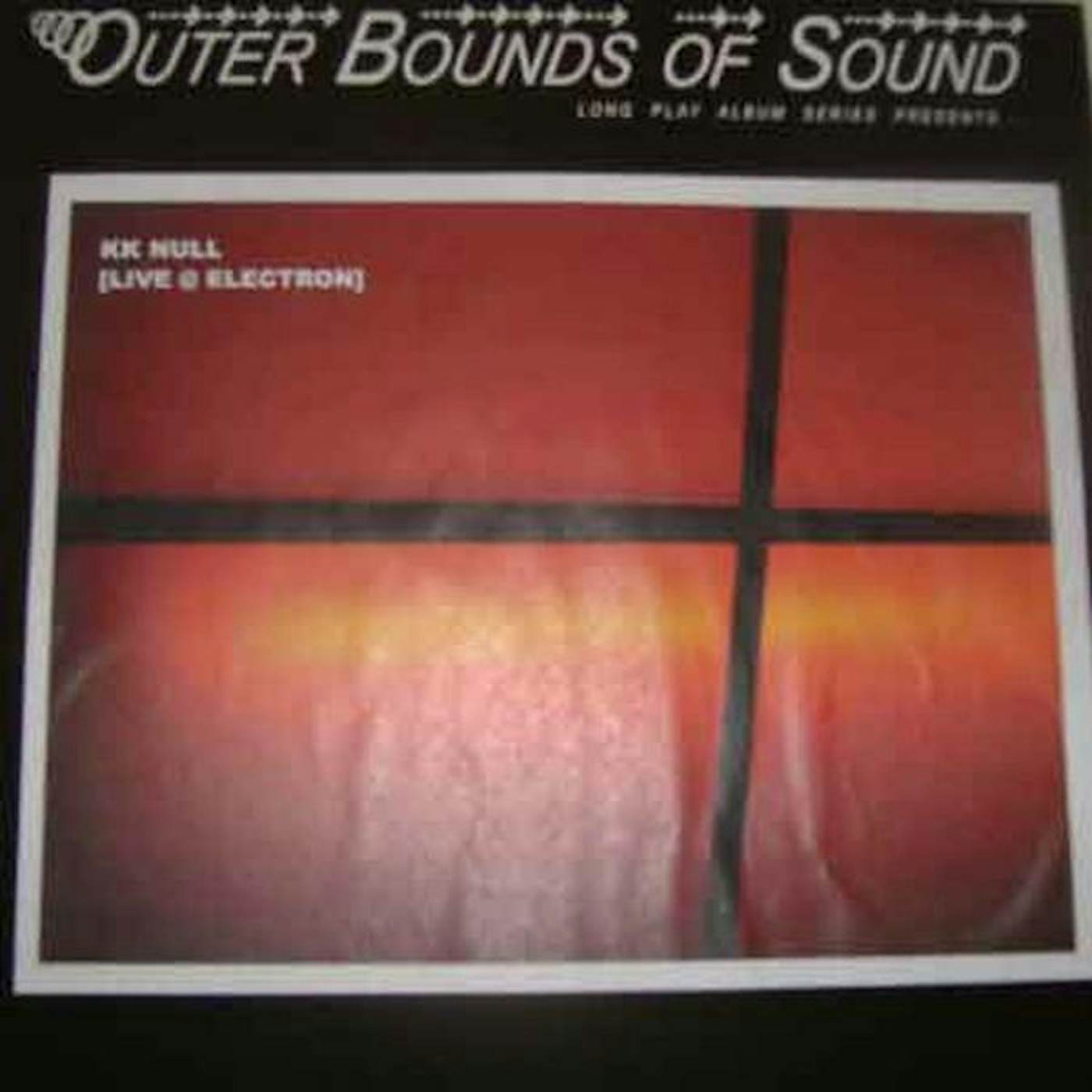 KK Null Outer Bounds Of Sound Vinyl Record