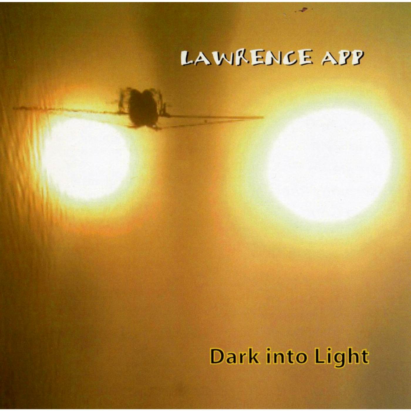 Lawrence App DARK INTO LIGHT CD