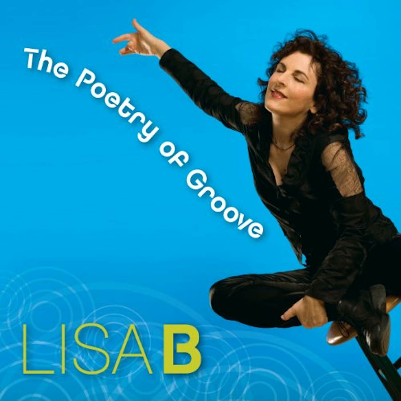 Lisa B. POETRY OF GROOVE CD