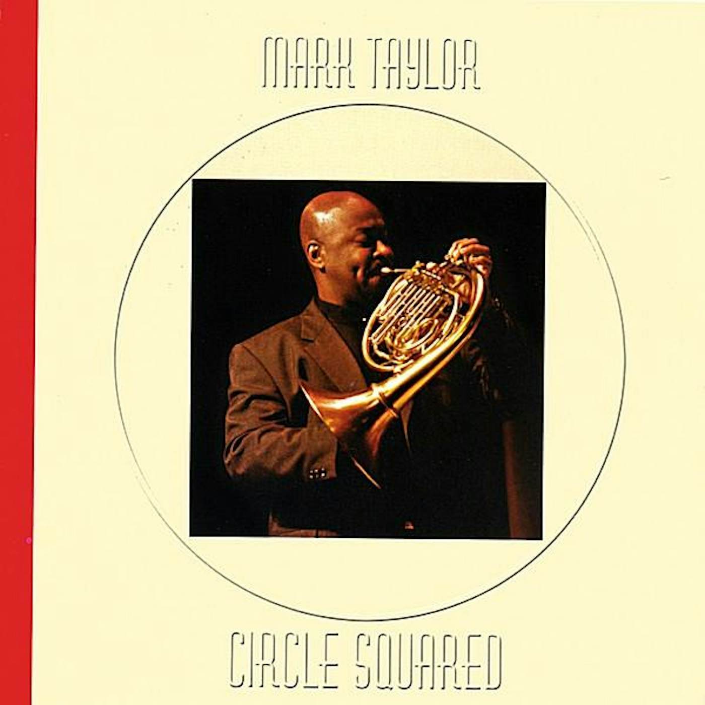 Mark Taylor CIRCLE SQUARED CD