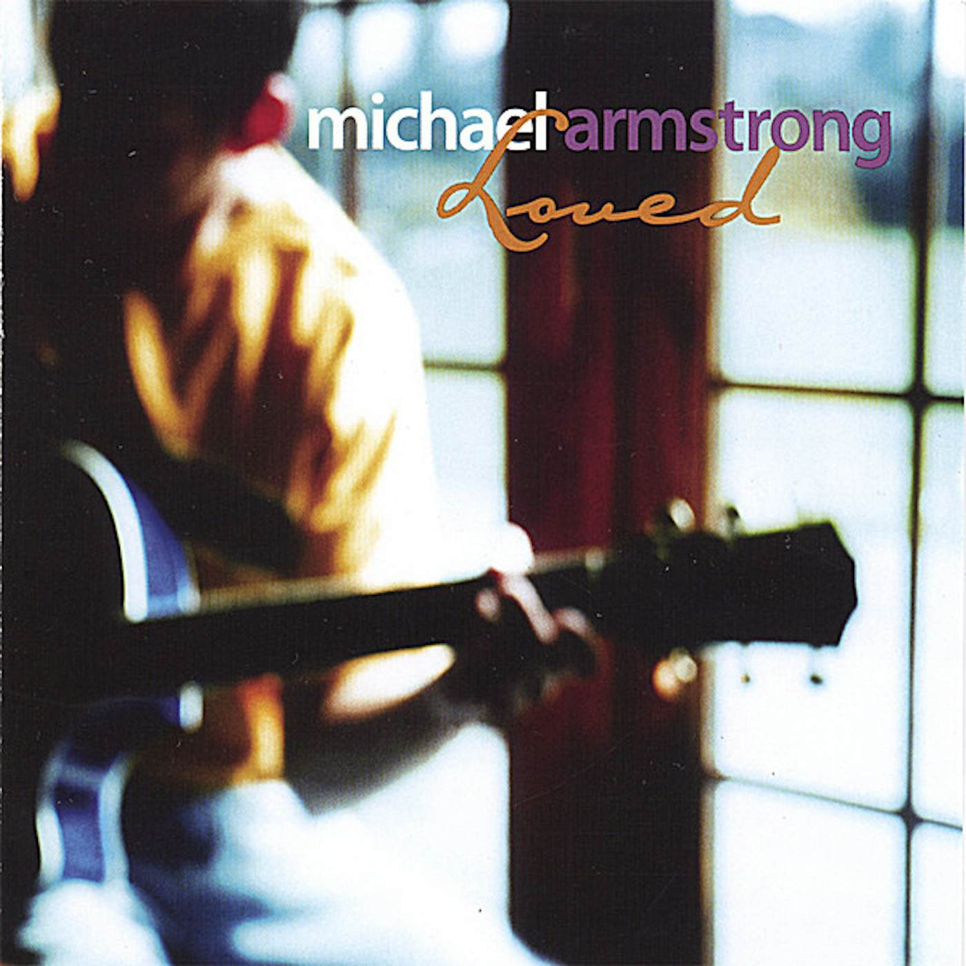 Michael Armstrong LOVED CD