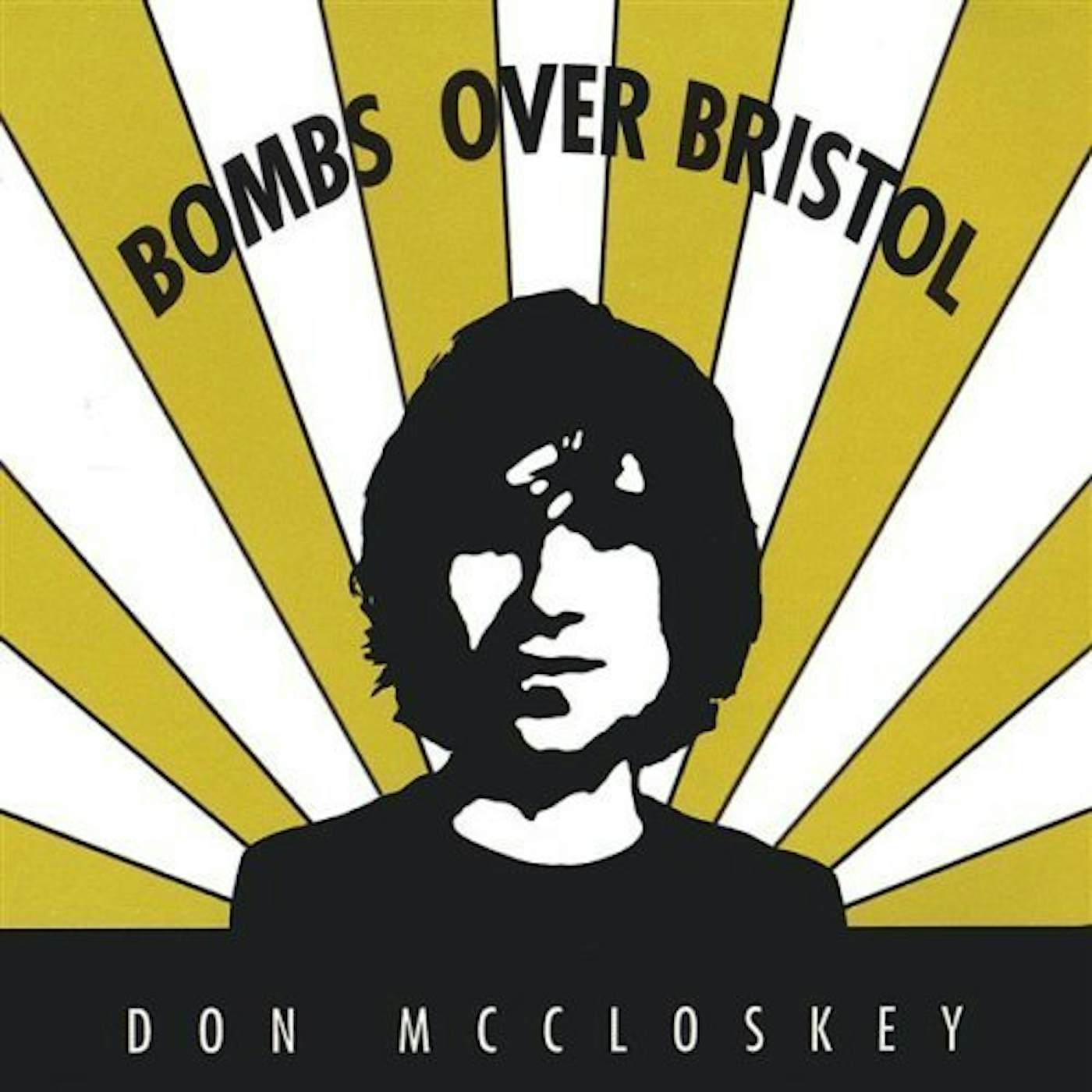 Don McCloskey BOMBS OVER BRISTOL CD