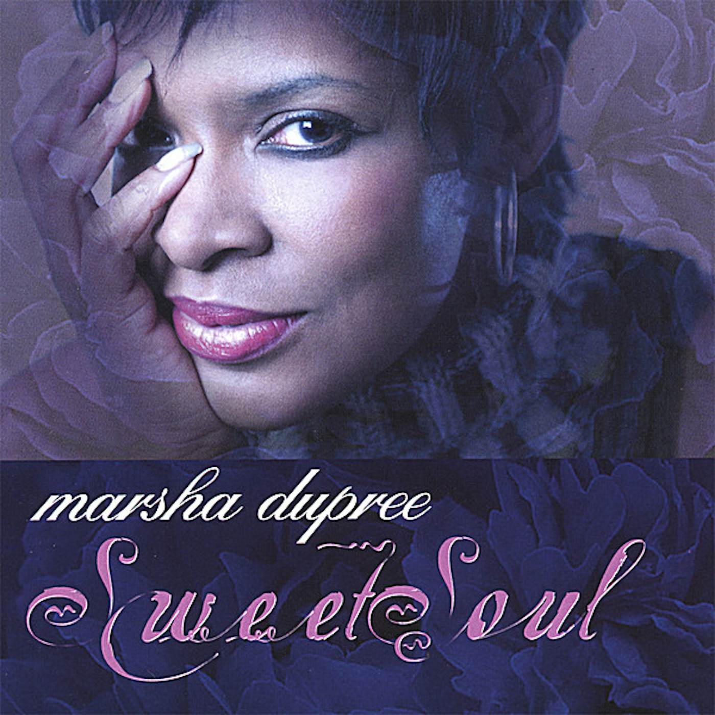 Marsha DuPree SWEET SOUL CD