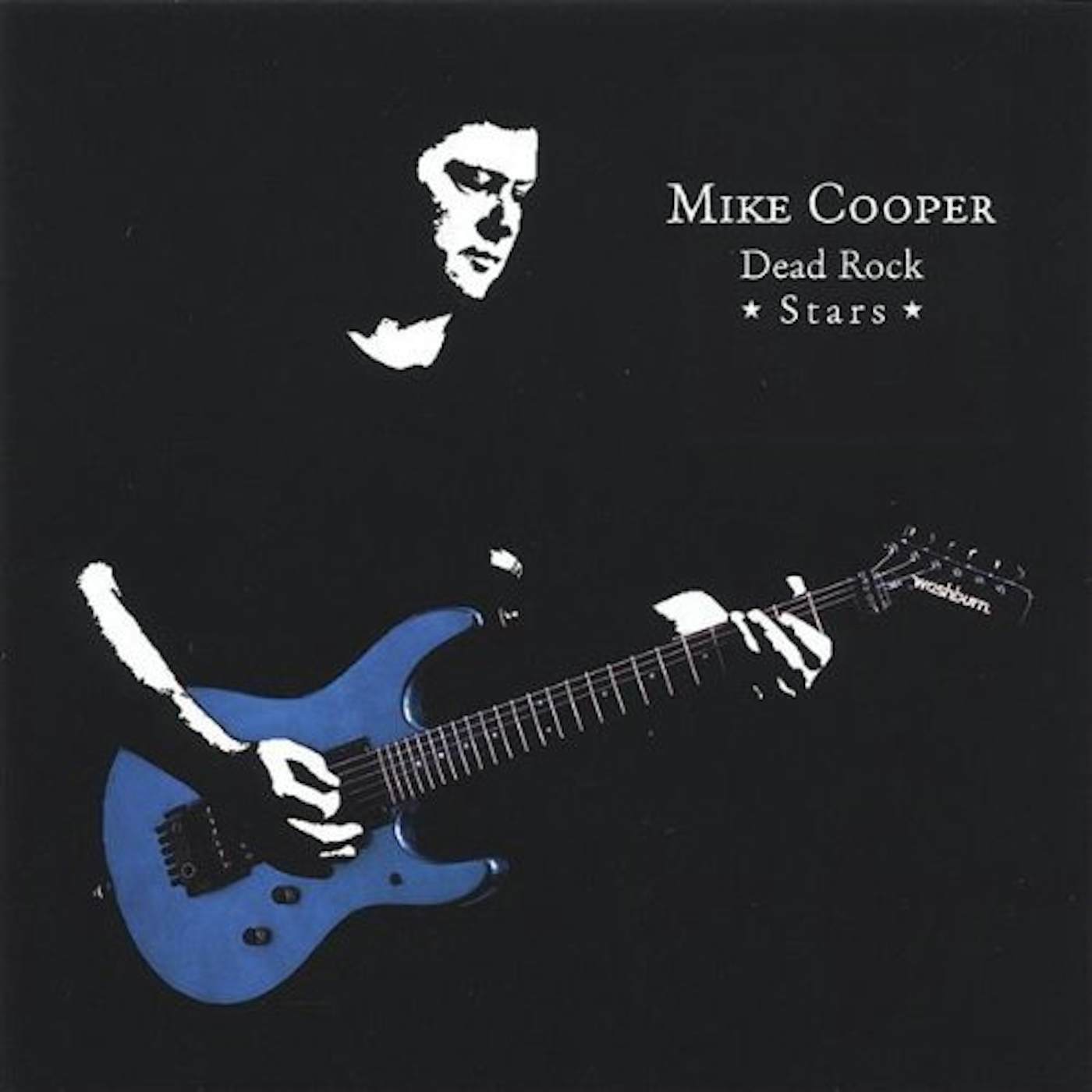 Mike Cooper DEAD ROCK STARS CD