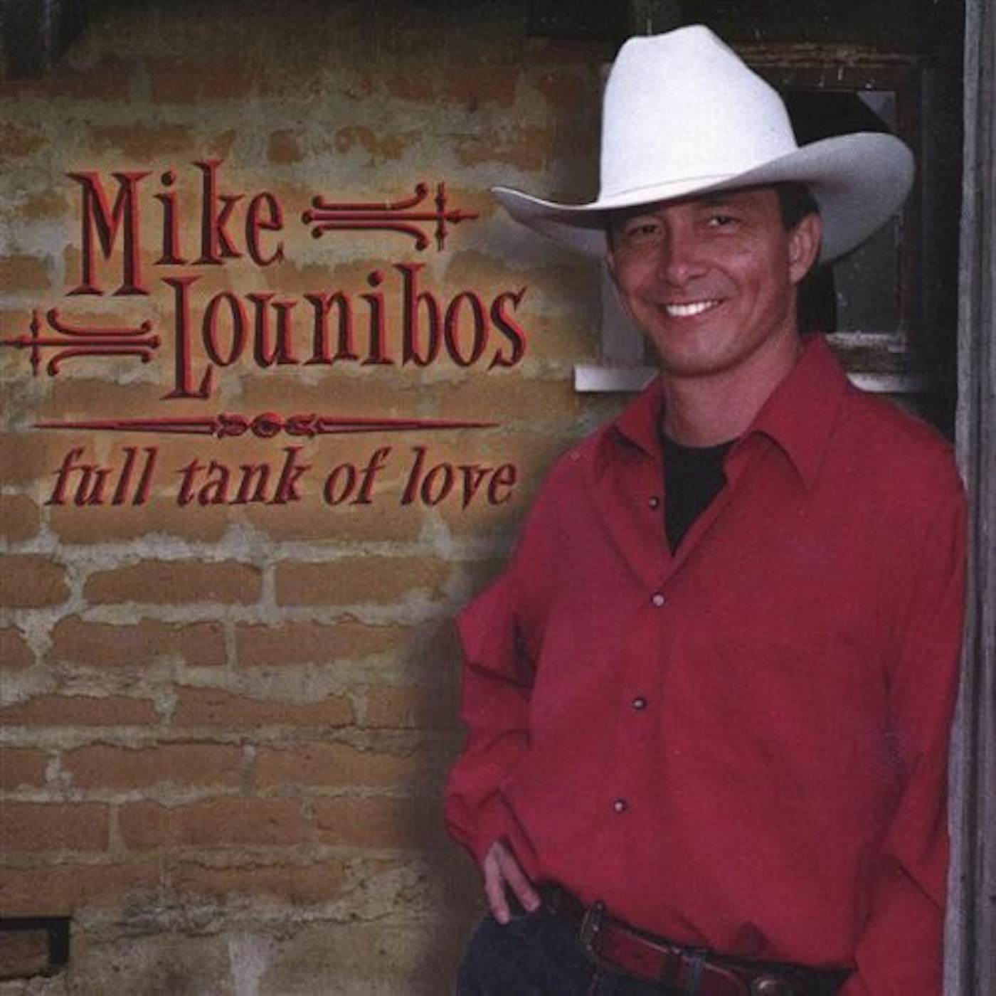 Mike Lounibos FULL TANK OF LOVE CD