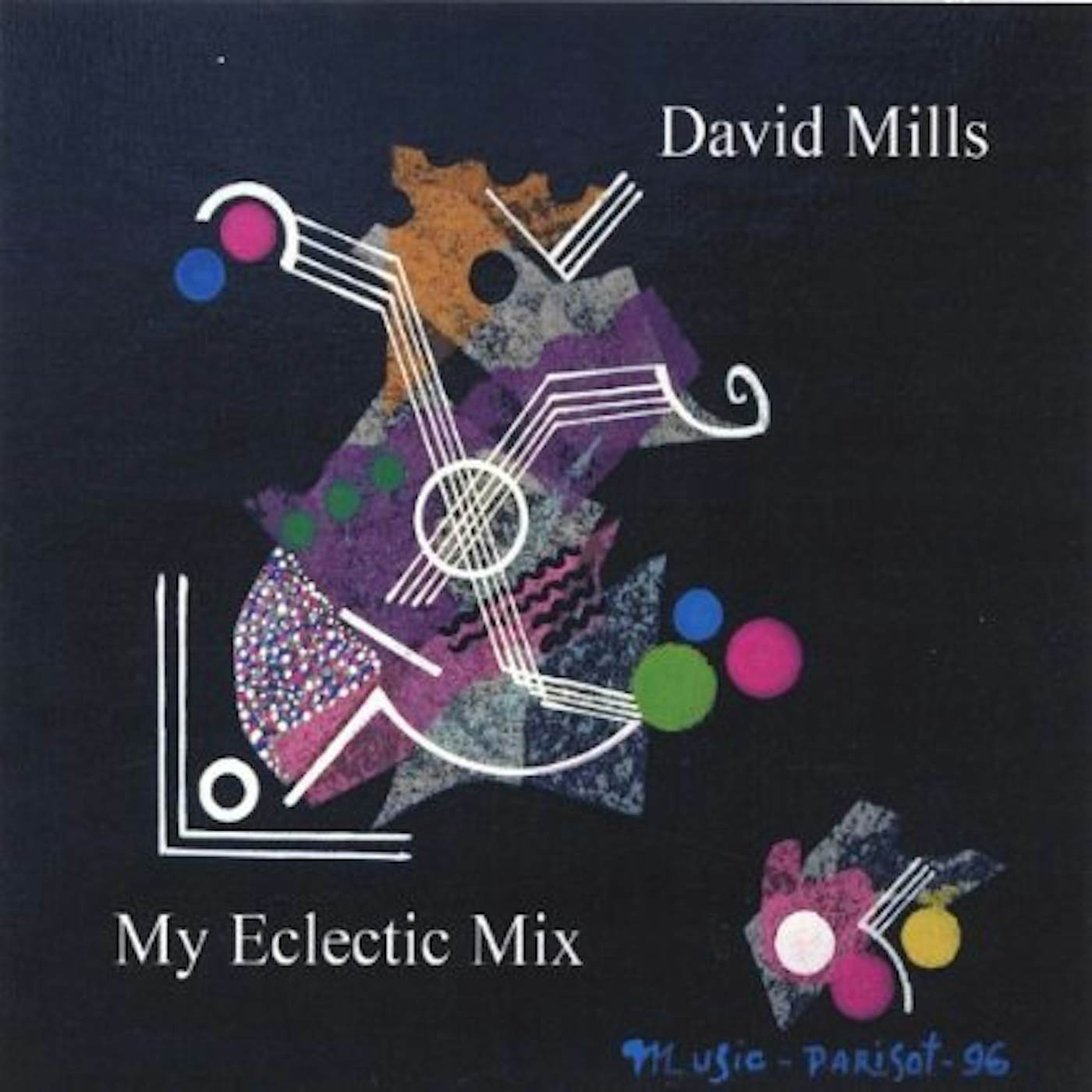 David Mills MY ECLECTIC MIX CD