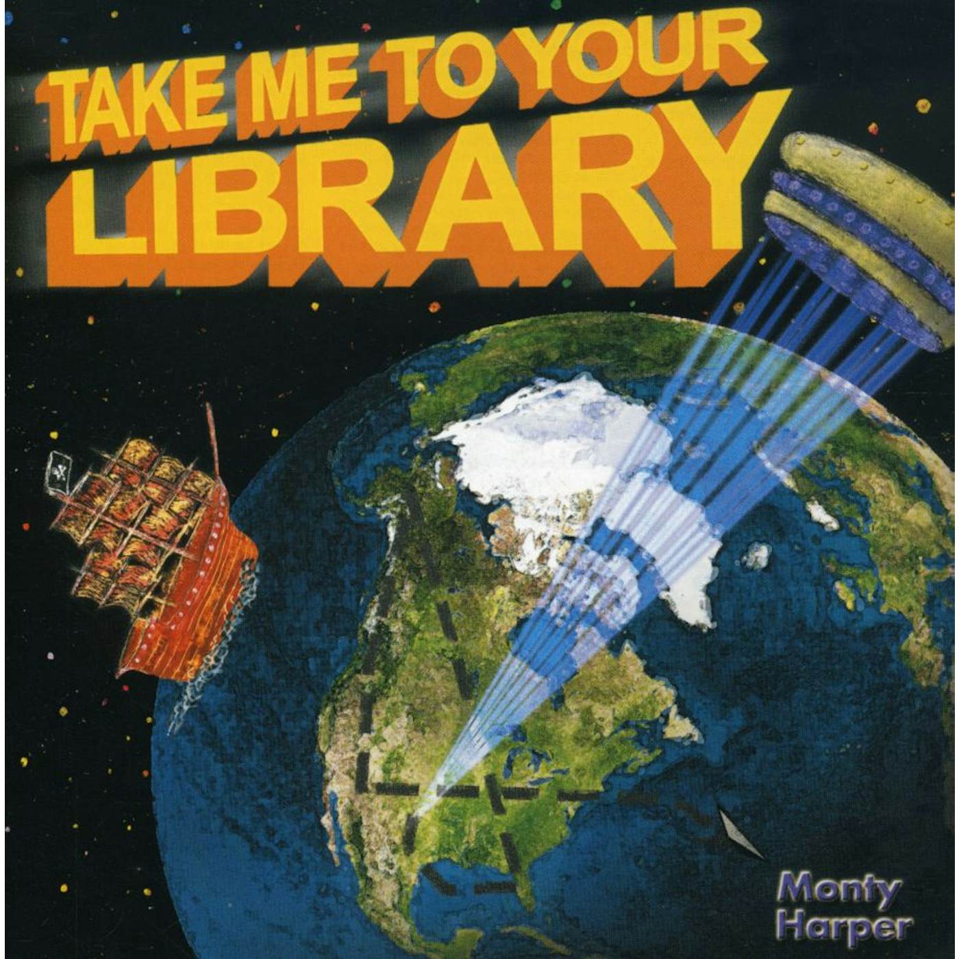Monty Harper TAKE ME TO YOUR LIBRARY CD