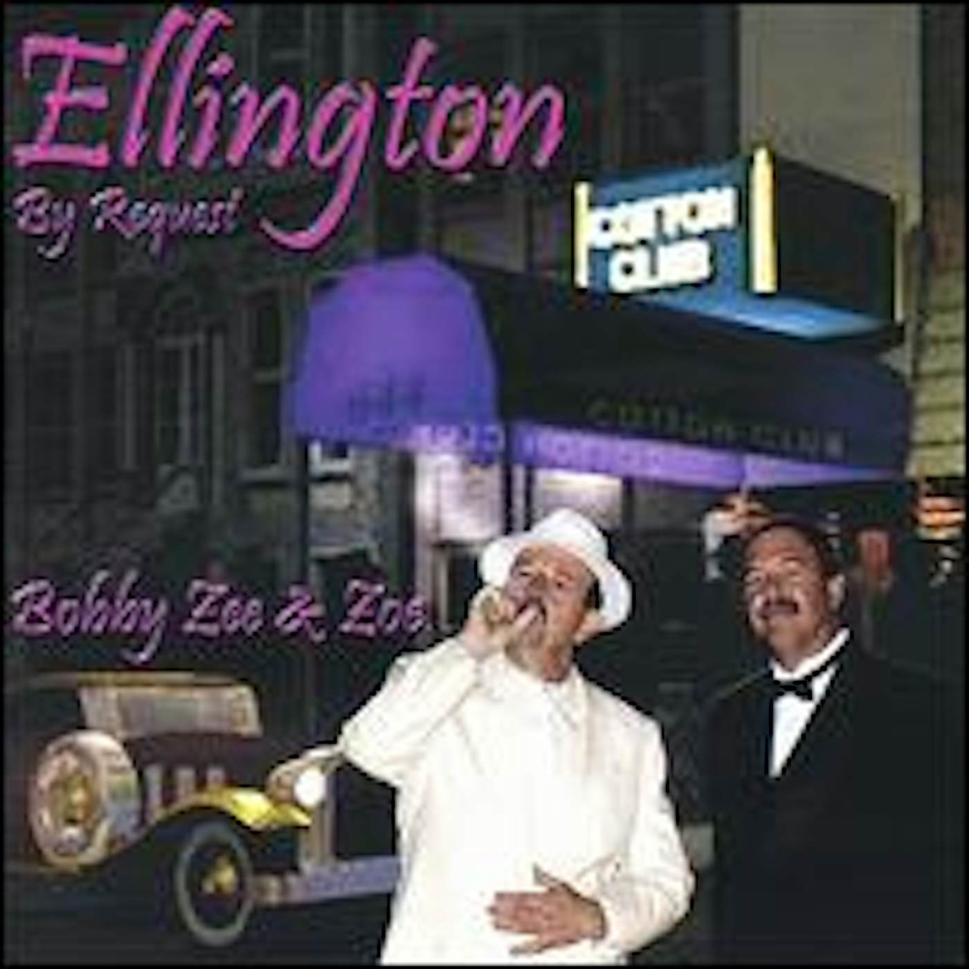 Bobby Zee & Zoe ELLINGTON BY REQUEST CD