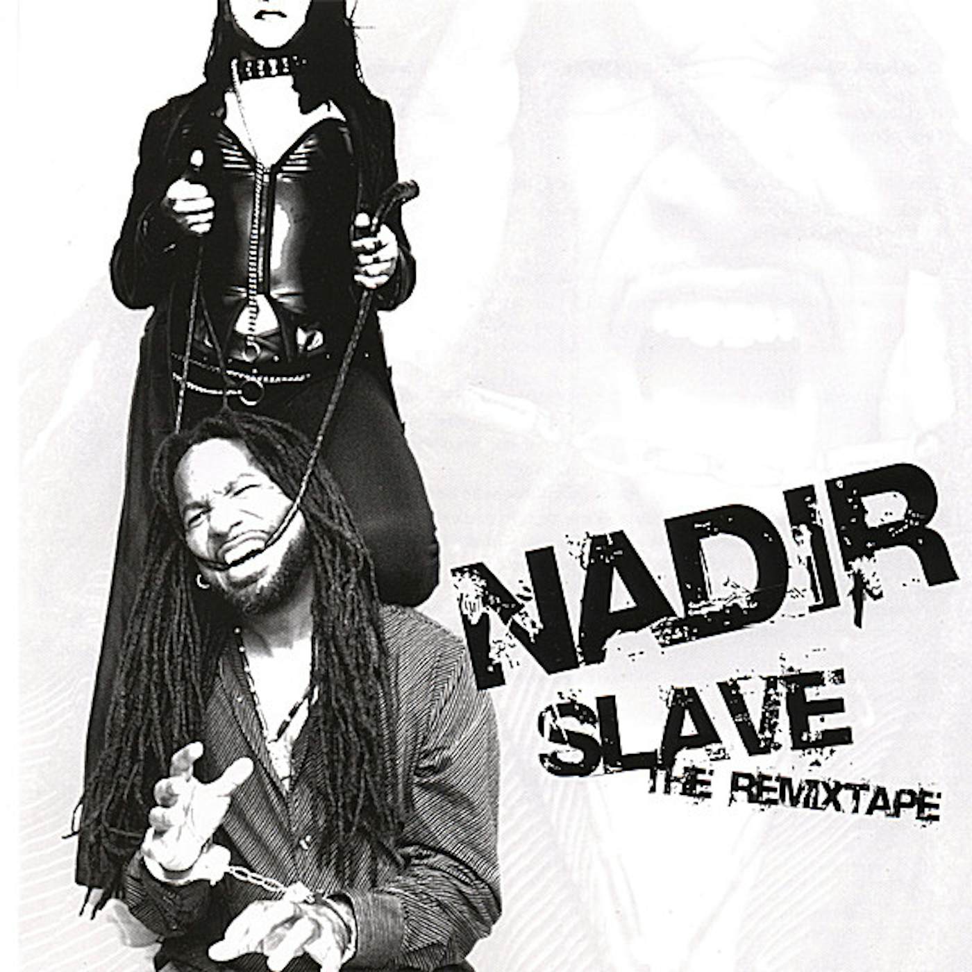 Nadir SLAVE: THE REMIXTAPE CD
