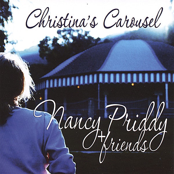 christina's carousel cd - Nancy Priddy