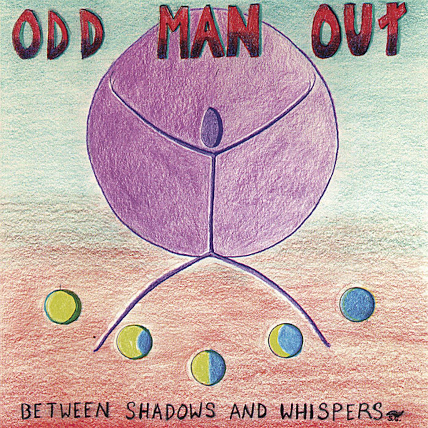 Odd Man Out BETWEEN SHADOWS & WHISPERS CD