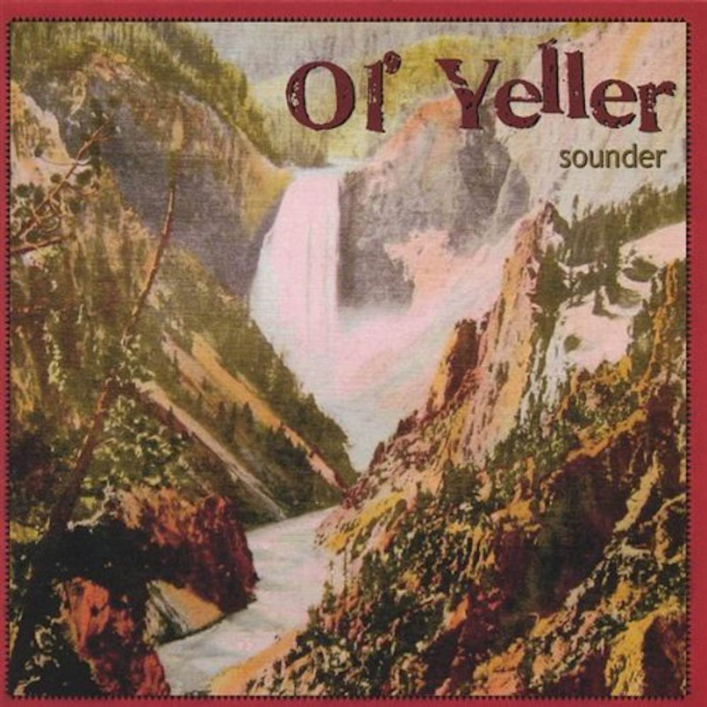 Ol' Yeller SOUNDER CD