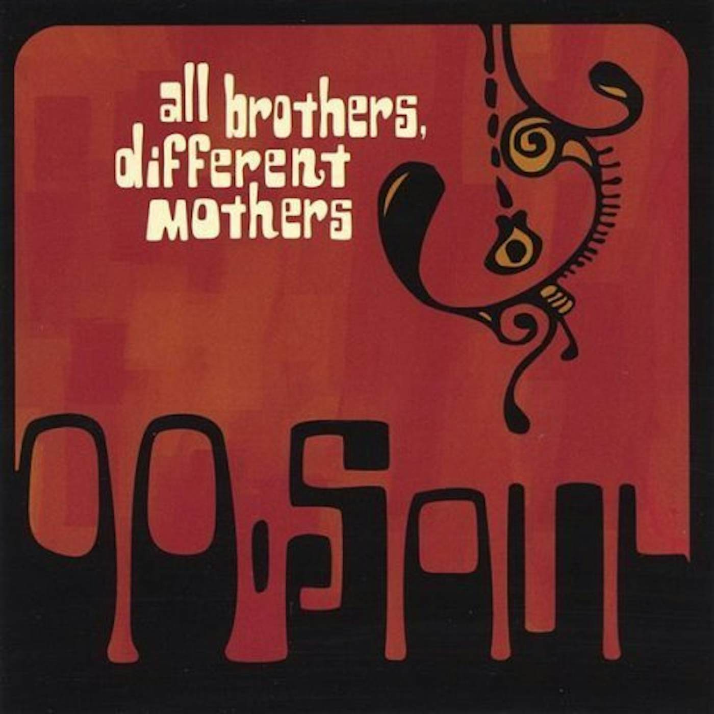 OO Soul ALL BROTHERS DIFFERENT MOTHERS CD