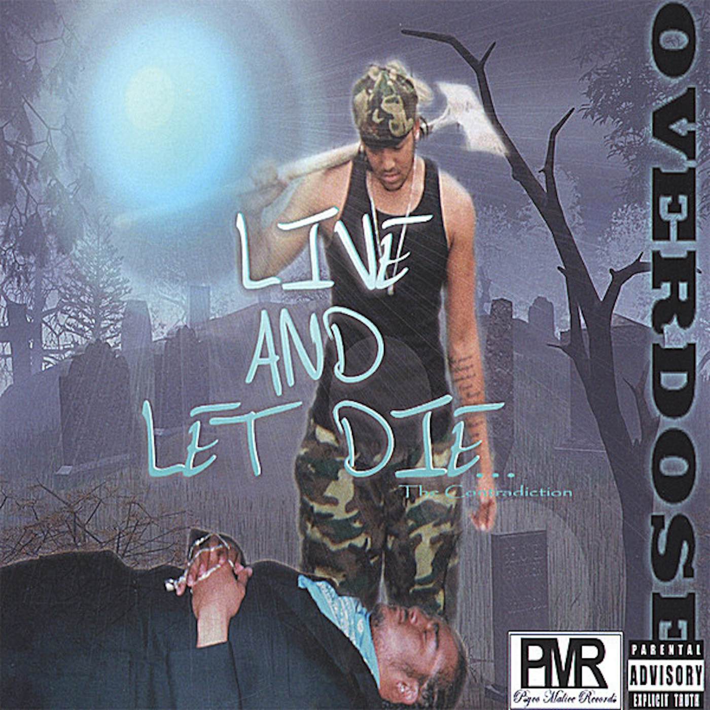 Overdose LIVE & LET DIETHE CONTRADICTION CD