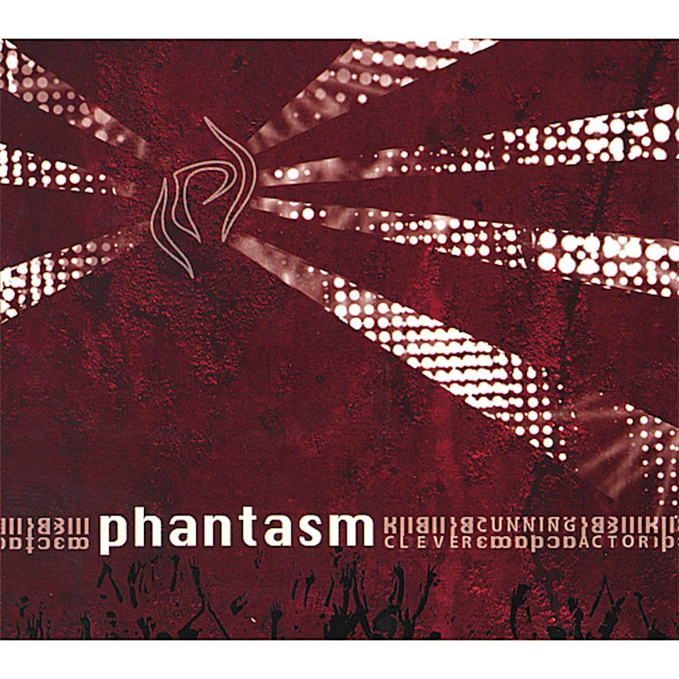 Phantasm CLEVER CUNNING ACTOR CD