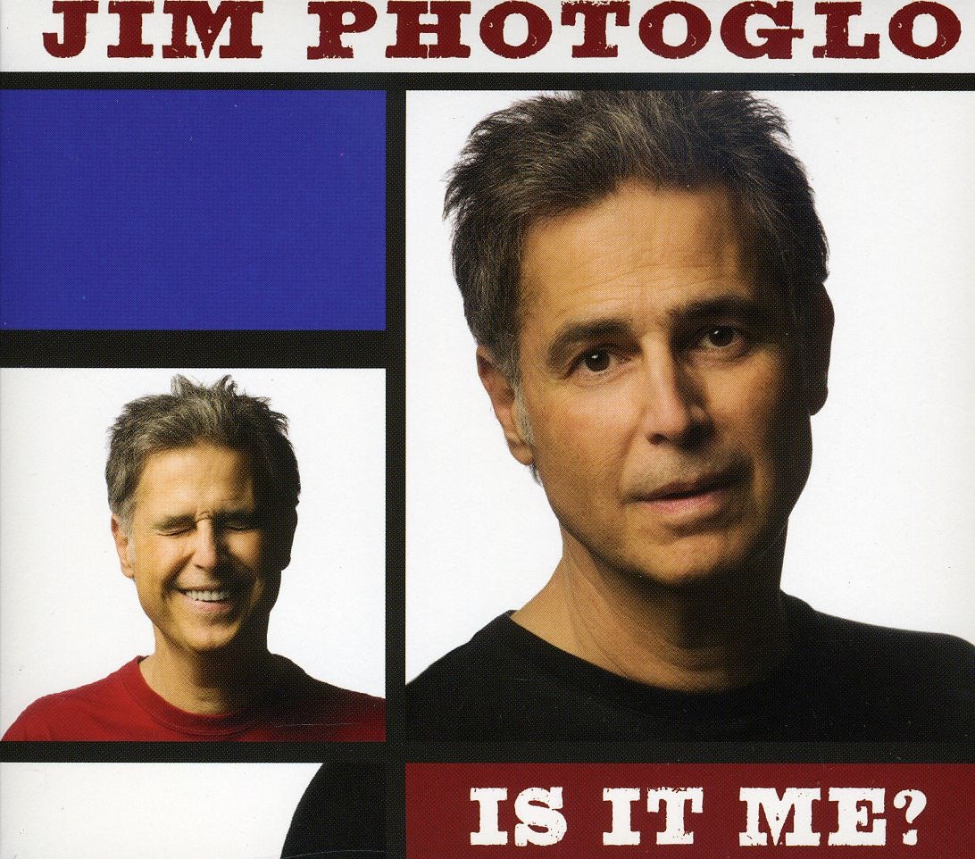 Jim Photoglo IS IT ME? CD