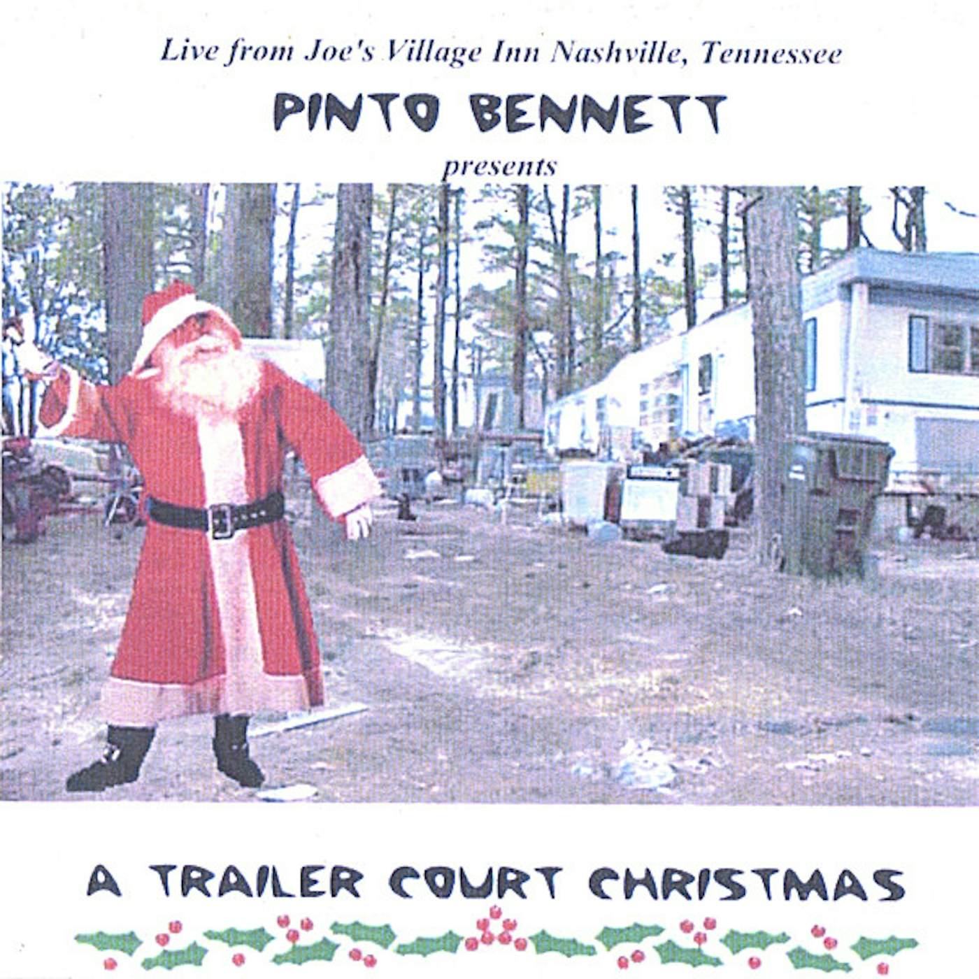 Pinto Bennett TRAILER COURT CHRISTMAS CD