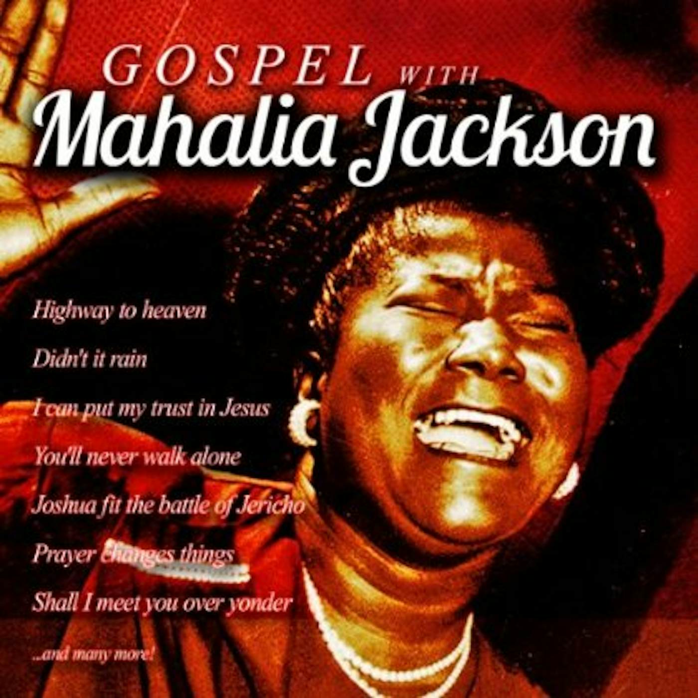 GOSPEL WITH MAHALIA JACKSON CD