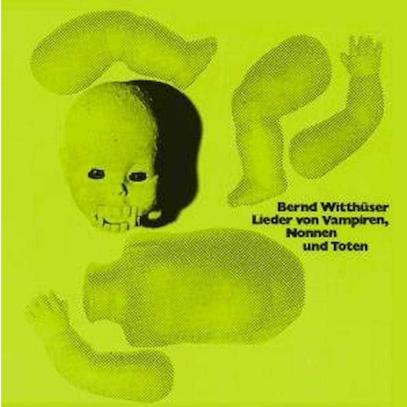Bernd Witthüser LIEDER VON VAMPIREN NONNEN UND TOTEN Vinyl Record