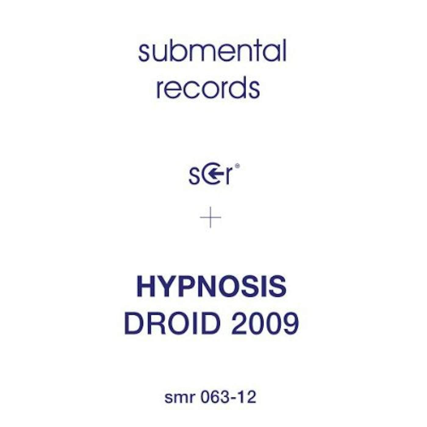 Hypnosis Droid 2009 Vinyl Record