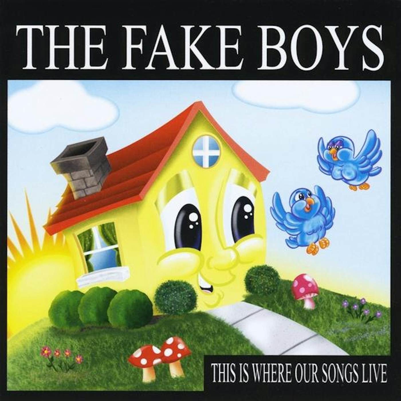 Fake Boys THIS IS WHERE OUR SONGS LIVE CD