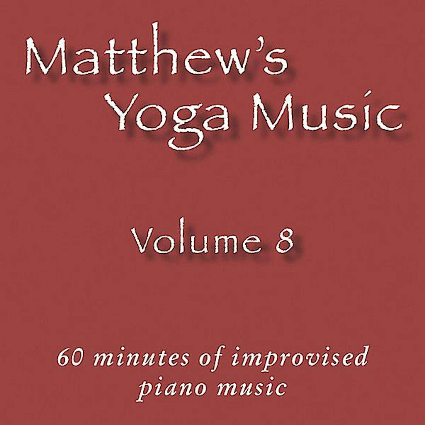 Matt Johnson MATTHEW'S YOGA MUSIC 8 CD