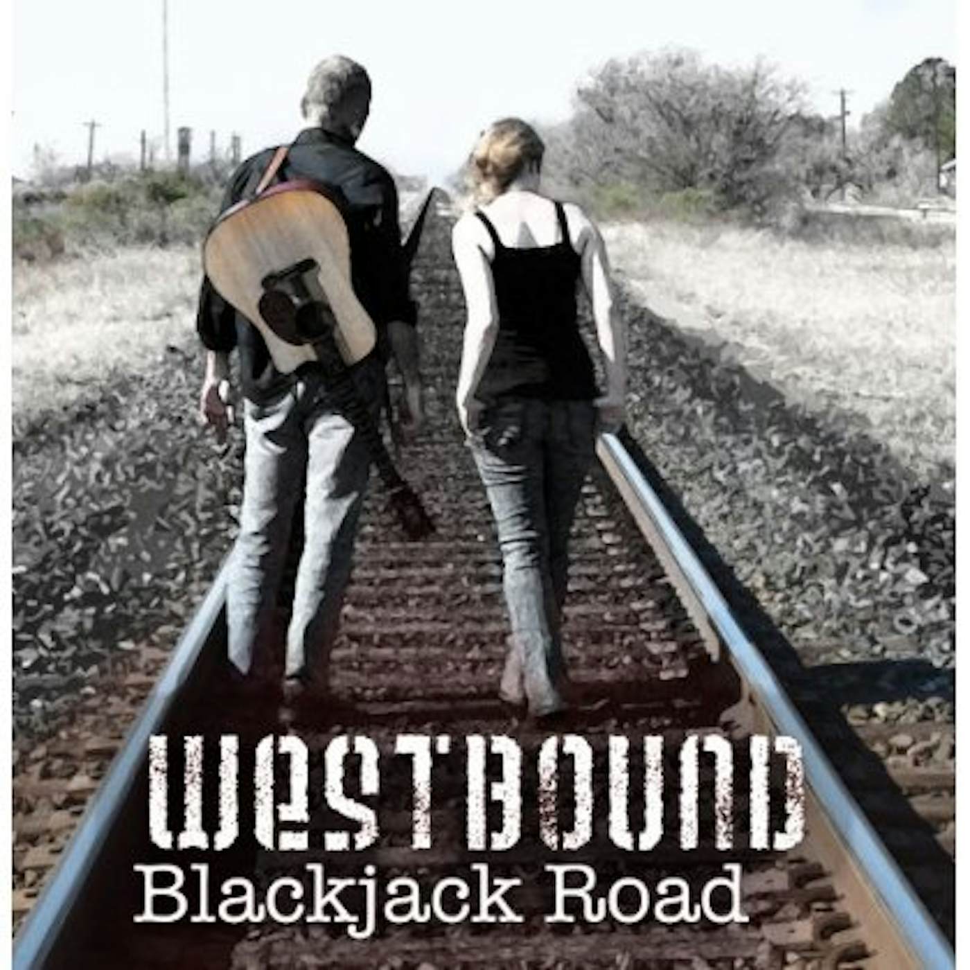 Westbound BLACKJACK ROAD CD