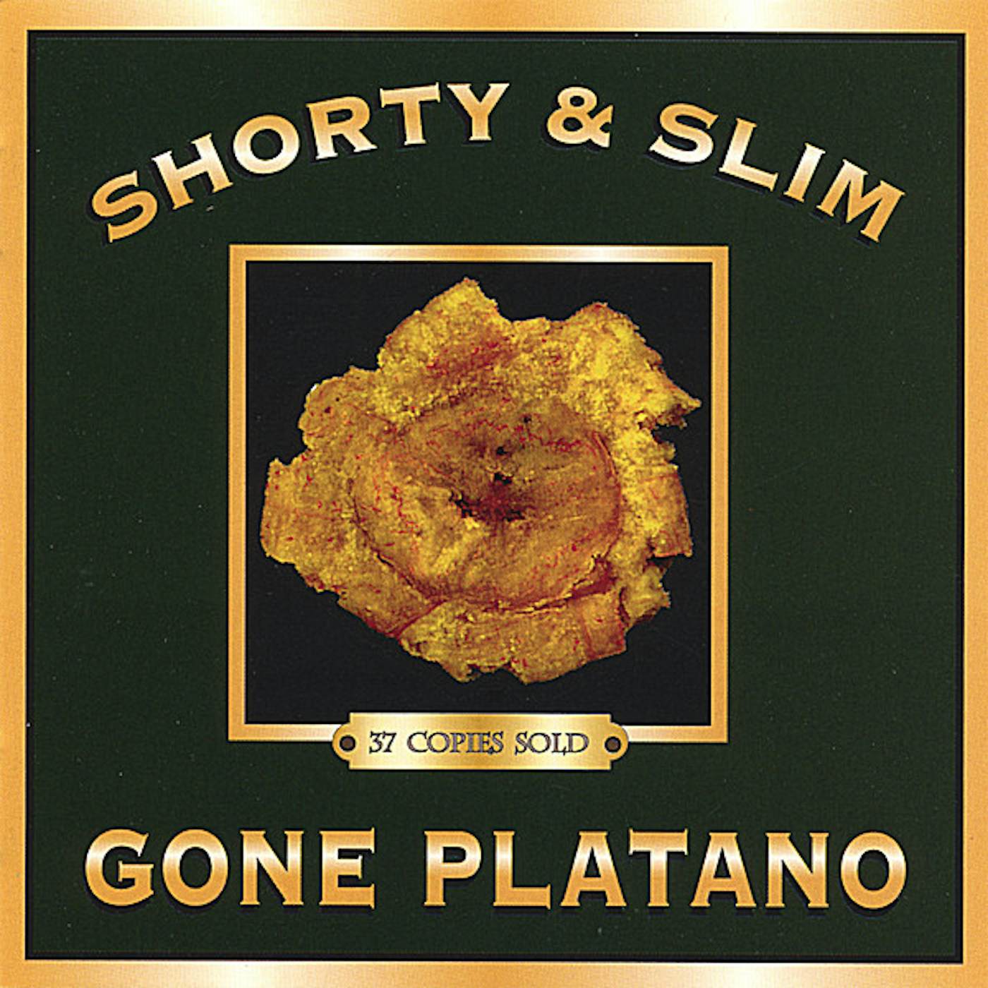 Shorty&Slim GONE PLATANO CD