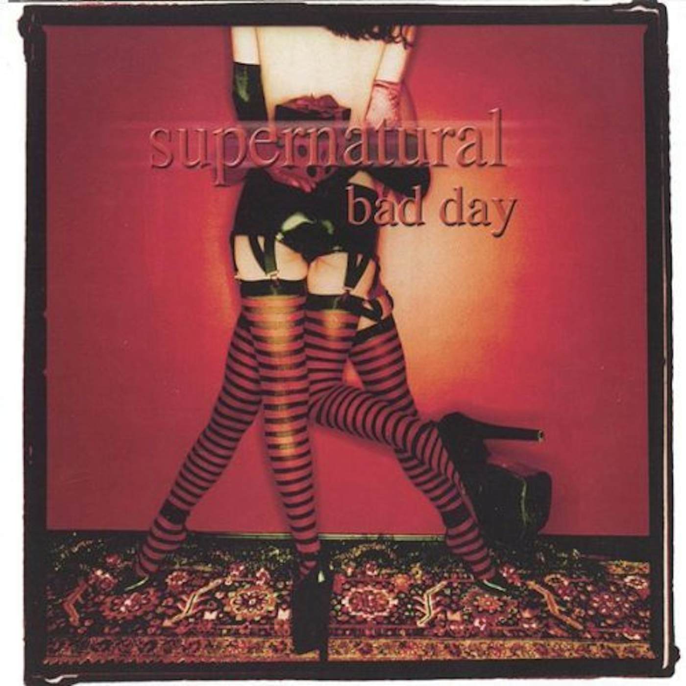 Supernatural BAD DAY CD