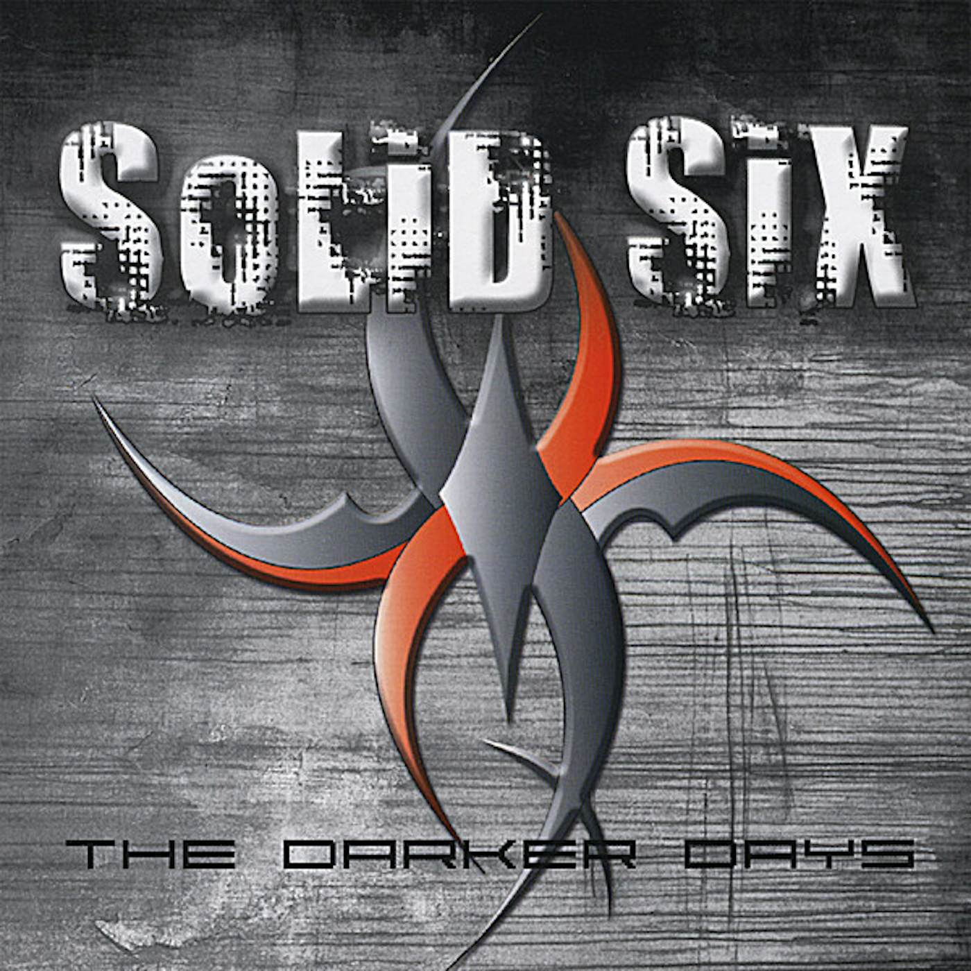 Solid Six DARKER DAYS CD