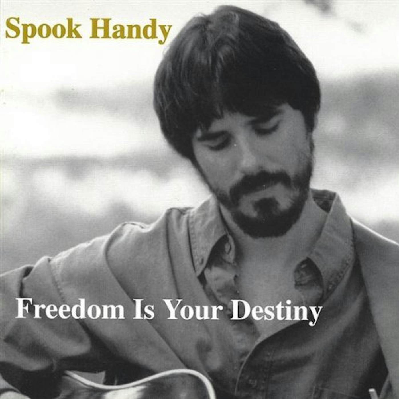Spook Handy FREEDOM IS YOUR DESTINY CD
