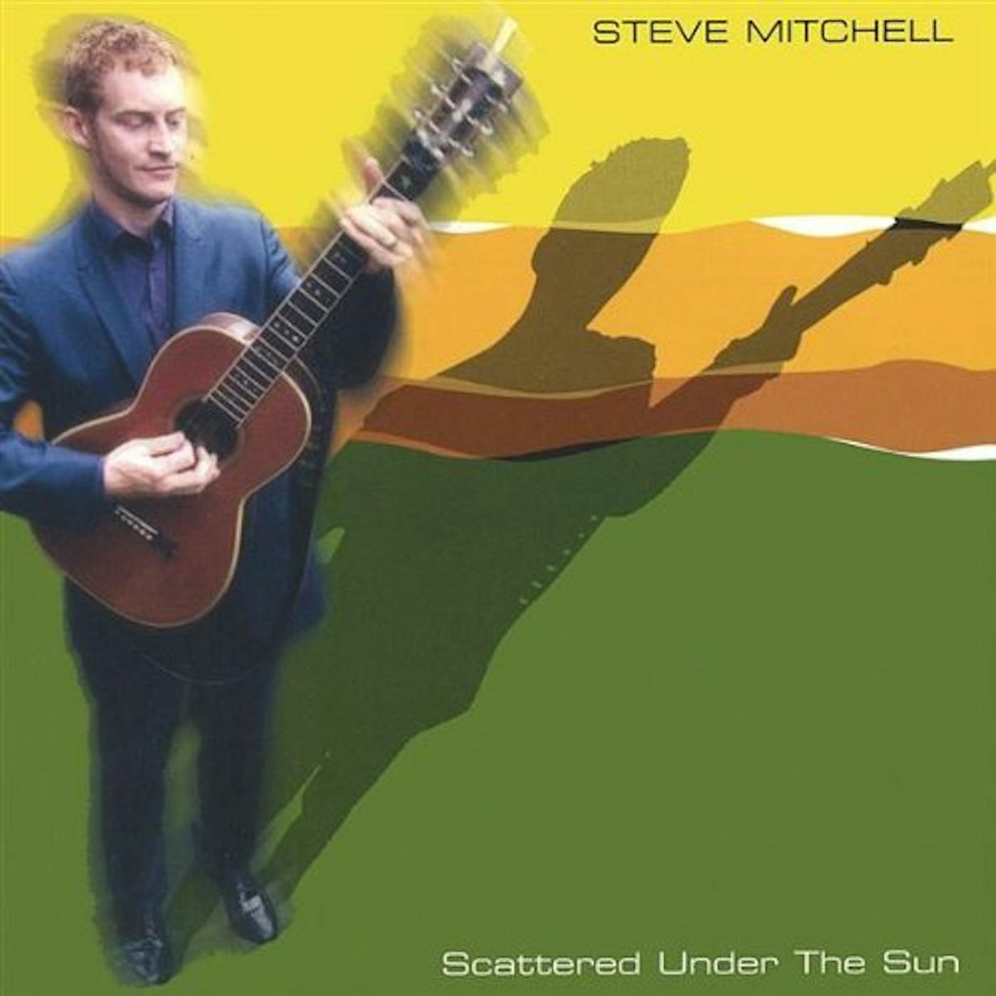 Steve Mitchell SCATTERED UNDER THE SUN CD